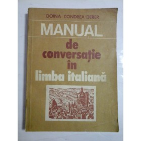 MANUAL  de  conversatie  in  Limba Italiana  -  DOINA  CONNDREA-DERER 
